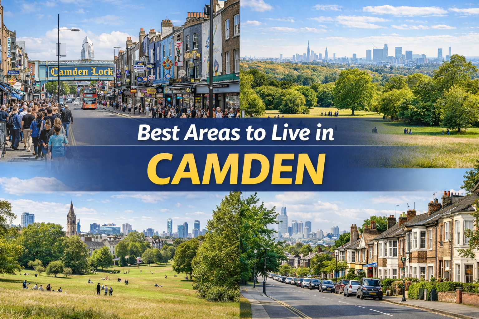 Best Areas To Live In Camden