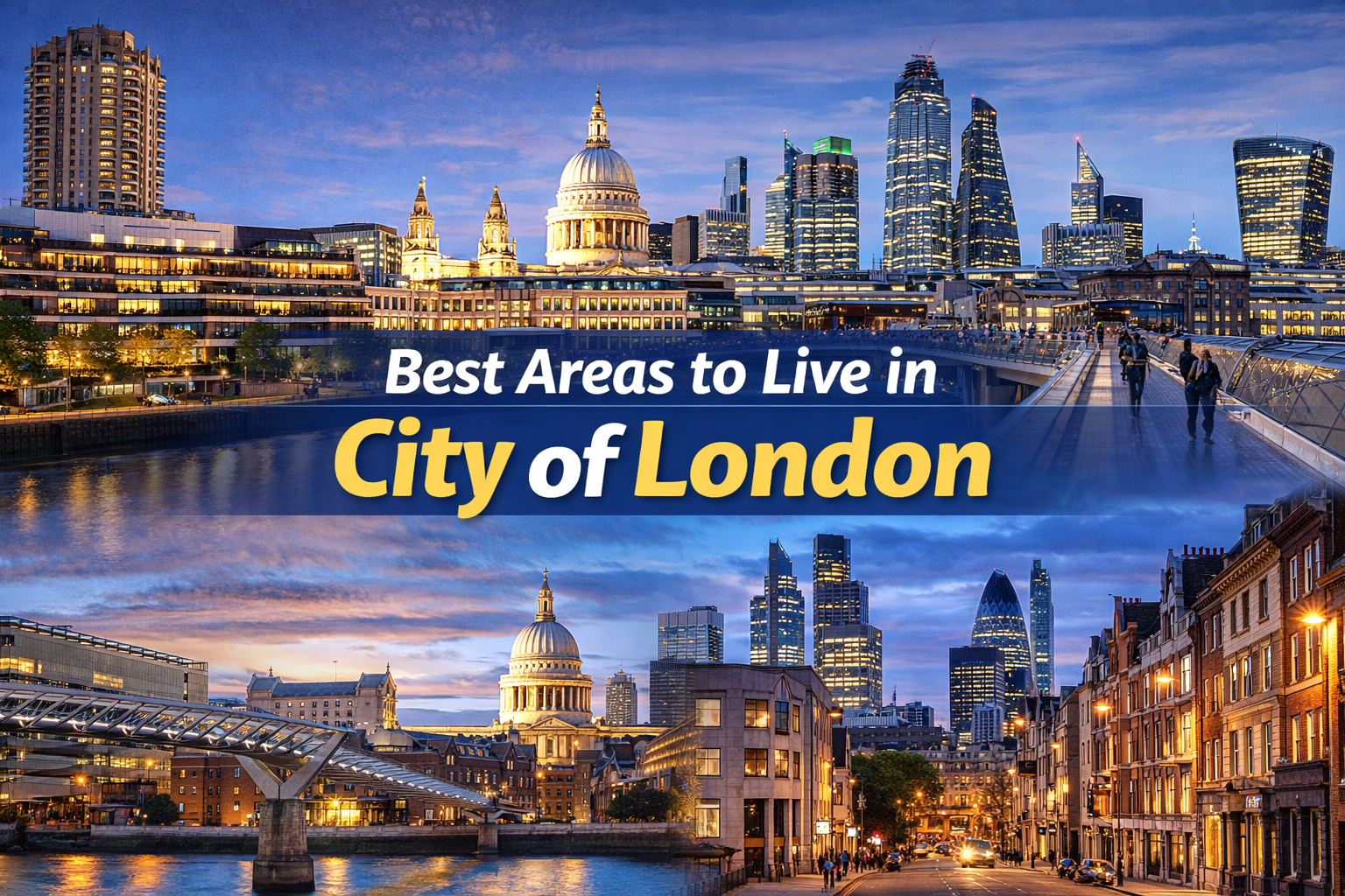 Best Areas To Live In City Of London